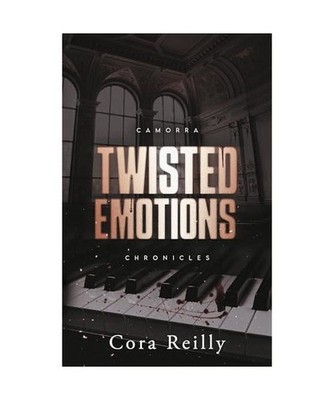 Twisted Emotions - Camorra Chronicles T2: Après la saga des Mafia Chronicles, R