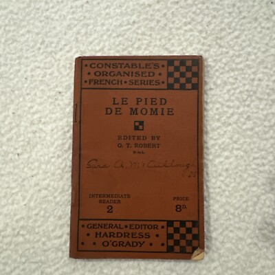 Le Pied De Momie Intermediate Reader 2 Edited By O. T Robert French School Book
