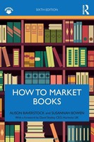 How To Market Books Alison Baverstock (U. A.) Taschenbuch Englisch 2020
