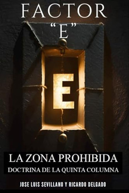 FACTOR E: LA ZONA PROHIBIDA: D - VERY GOOD