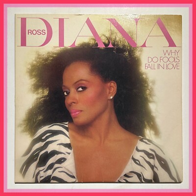 Diana Ross Why Do Fools Fall In Love LP (1981) ORIG INNER Vinyl