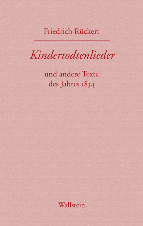 Thumbnail - Friedrich Rückert | Kindertodtenlieder | Buch | Deutsch (2007) | 624