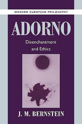 Adorno Disenchantment and Ethics Bernstein Paperback Cambridge University Press