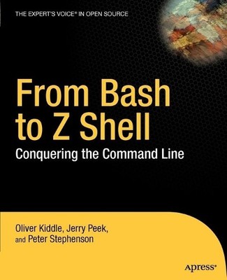 From Bash to Z Shell: Conquering th..., Peter Stephenso