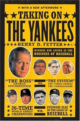 #ad Taking on the Yankees : Winning and Losing in the Business of Bas $6.57