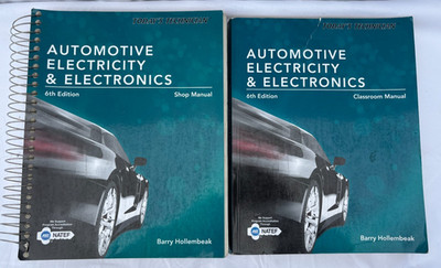 Automotive Electricity & Electronics 6th Edition Classroom & Shop Manual