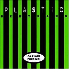 Ca Plane pour Moi (1993 Remix) von Plastic Bertrand | CD | Zustand sehr gut