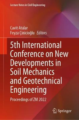 5th International Conference on New Developments in Soil Mech... - 9783031201714