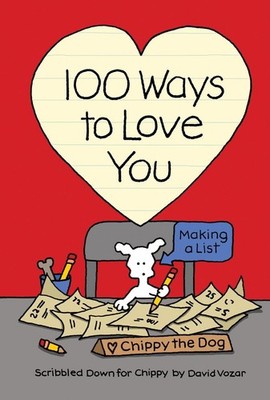 100 Ways to Love You by David Vozar Hardcover Book