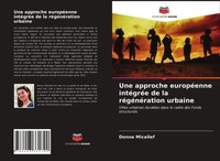 Donna Micallef | Une Approche EuropéEnne IntéGréE De La RéGéNéRation Urbaine
