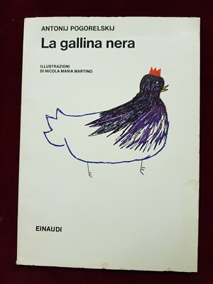 LIBRO BOOK LA GALLINA NERA EINAUDI ANTONIJ POGORELSKIJ ENTRA VEDI FOTO AL3