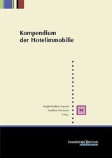 Kompendium der Hotelimmobilie | Buch | Zustan...