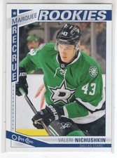 13/14 OPC O-PEE-CHEE VALERI NICHUSHKIN MARQUEE RC ROOKIE #634