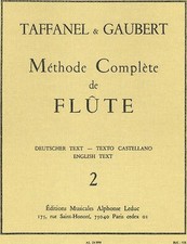 Paul Taffanel Et Philippe Gaubert - Methode Complete De Flute, Vol. 2