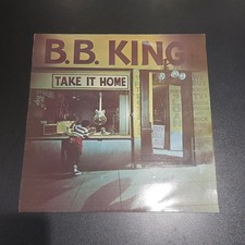 B.B King - Take It Home - Vinyl Lp - VG+/VG+