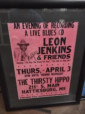 Vintage Blues Poster Leon Jenkins &Friends The Thirsty Hippo 30"X24"Signed 