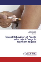 Desmond Iriaye (U. A.) | Sexual Behaviour Of People Who Inject Drugs In...