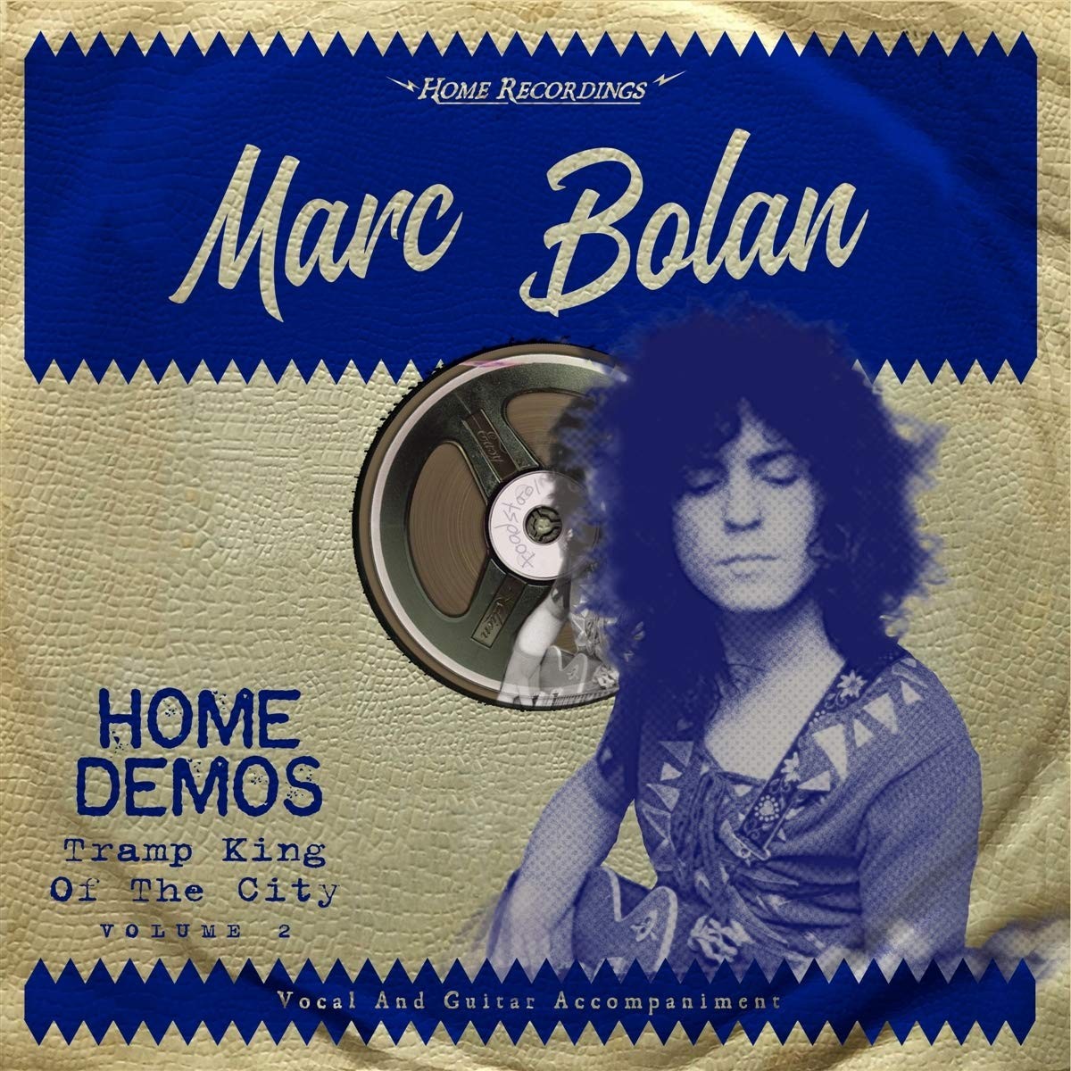 Marc Bolan Home Demos: Tramp King of the City Volume 2 LP Vinyl NEW