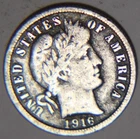 1916 P Barber Dime 10C Cents Coin Silver, F+!