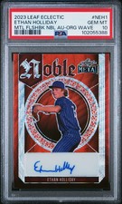 2023 Leaf Eclectic Metal Flashback  Auto Ethan Holliday #NEH1  Org Wave PSA 10