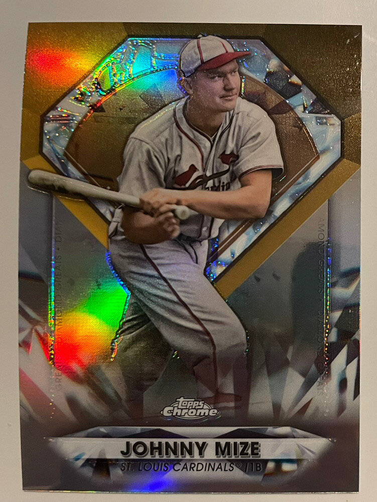 2022 Topps Chrome Update JOHNNY MIZE #DGC-75 DIAMOND GREATS St
