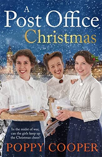 A Post Office Christmas: Book Two in a lively, uplifting new WW1 saga series By