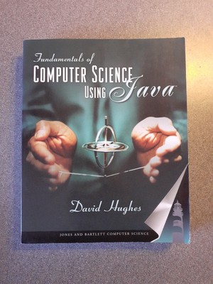 Grundlagen der Informatik mit Java von Hughes, David