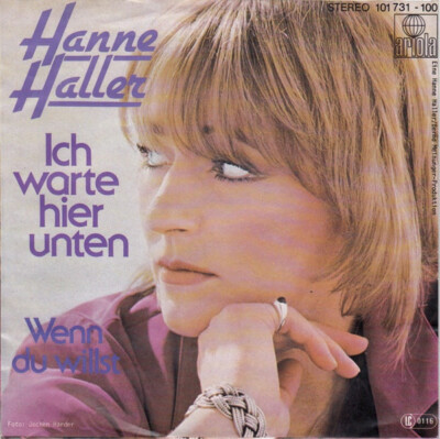 Hanne Haller - Ich Warte Hier Unten (7'', Single) (Very Good Plus (VG+))