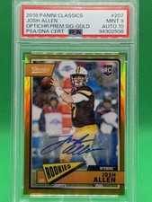 2018 Panini Classics Josh Allen #207 Optic Prem Sig Gold /10 PSA 9 Auto 10