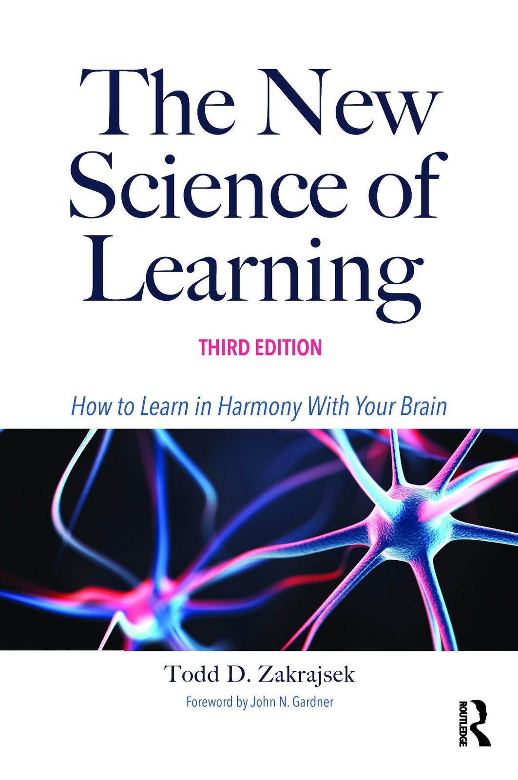 The New Science of Learning: How to Learn in Harmony With Your Brain - Image 2