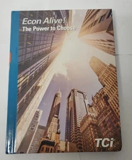 ECON ALIVE! THE POWER TO CHOOSE TCI - HARDCOVER - TCI Student Edition
