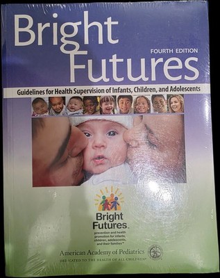 New Wrapped Bright Futures Guidelines for Health Supervision of Infants Children