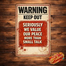 No Trespassing Tired of Hiding Bodies Funny Metal Wall Sign 8x12