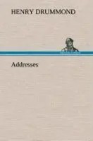 Henry Drummond | Addresses | Buch | Englisch (2013) | 96 S. | Tredition Classics