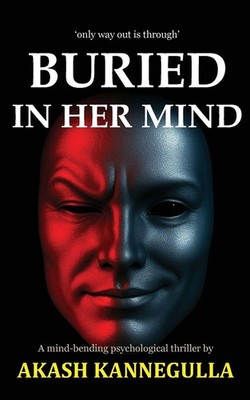 Buried In Her Mind Akash Kannegulla Taschenbuch Englisch 2026 Trueborne Press