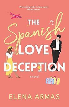 The Spanish Love Deception von Armas, Elena | Buch | Zustand gut