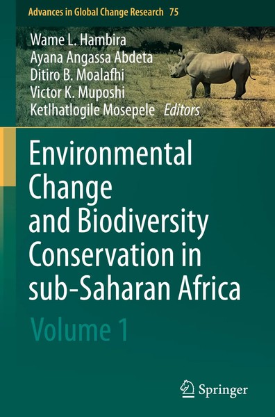 Wame L. Hambira (U. A.) | Environmental Change And Biodiversity Conservation...-image