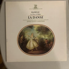 John Eliot Gardner, LP, French Press, NM, Les Fetes D'Hebe La Danse, Rameau