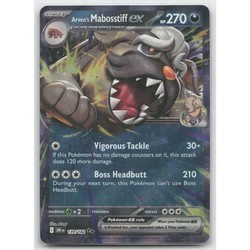 Arven's Mabosstiff ex 139/182 Destined Rivals