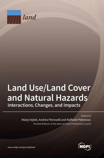 Land Use/Land Cover And Natural Hazards | Buch | Englisch (2023) | Mdpi AG-image