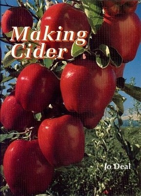 Making Cider by Jo Deal 0961907215 FREE Shipping