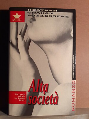 High Society - Pozzessere - Mondadori 1. Aufl. die sterne juni 1995 