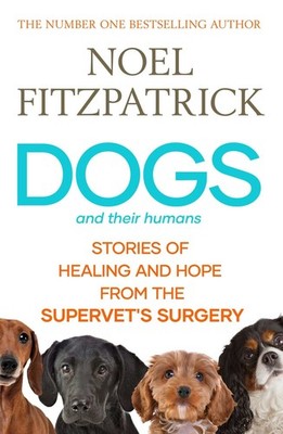 Dogs and Their Humans: Stories of H..., Fitzpatrick, No