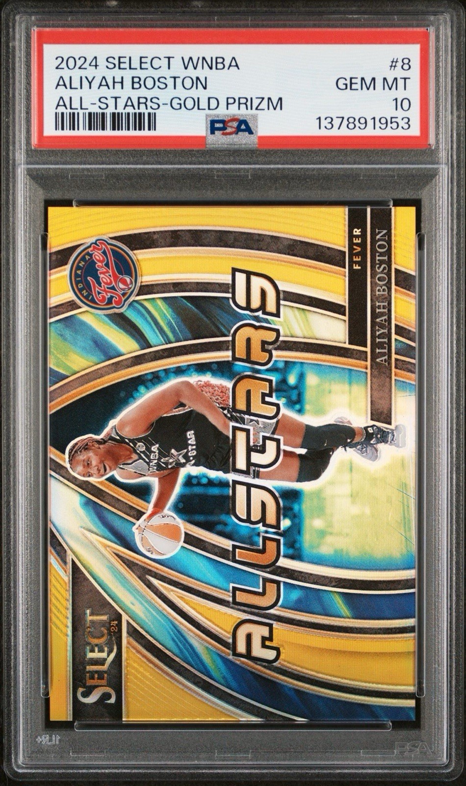 2024 Select WNBA ALIYAH BOSTON All-Stars Gold Prizm /10 PSA 10 Pop 2 🔥 Fever