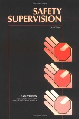 Safety Supervision,Petersen, Dan Dan Petersen,