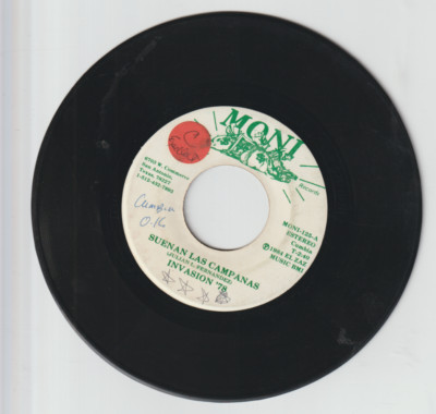 *Invasion '78-''Suenan Las Campanas/Dime Que Si'' *Spanish Latin 45 (Vinyl} {S247}