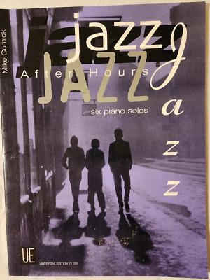 JAZZ AFTER HOURS - SECHS KLAVIERSOLI - UNIVERSAL EDITION - GC