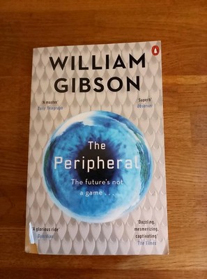 BOOK - William Gibson The Peripheral Science-Fiction Paperback Penguin 