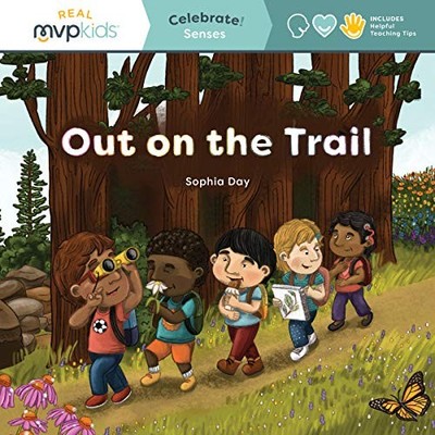 Out on the Trail: Celebrate! Senses