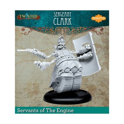 Demented Gam Twisted Servants of the Eng  Sergeant Clark (Metal Gamers Pack New